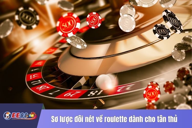 Sơ lược đôi nét về roulette dành cho tân thủ