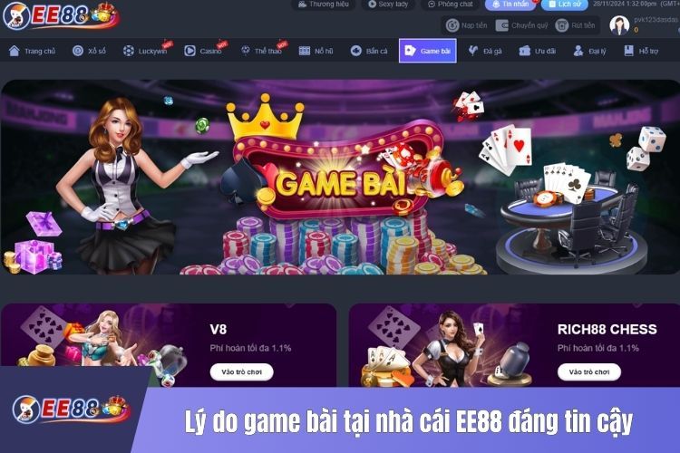 Lý do game bài tại nhà cái EE88 đáng tin cậy