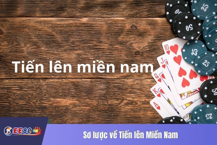 Sơ lược về Tiến lên Miền Nam