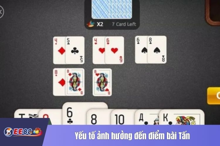 Yếu tố ảnh hưởng đến điểm bài Tấn